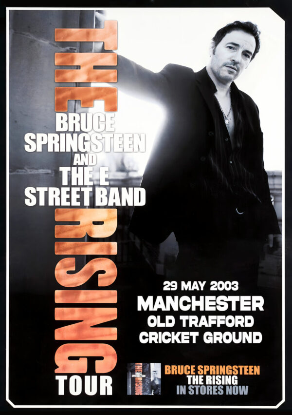 BRUCE SPRINGSTEEN & E Street Band The Rising 2003 Tour: MANCHESTER Old Trafford Cricket Ground - 29 May Poster Print