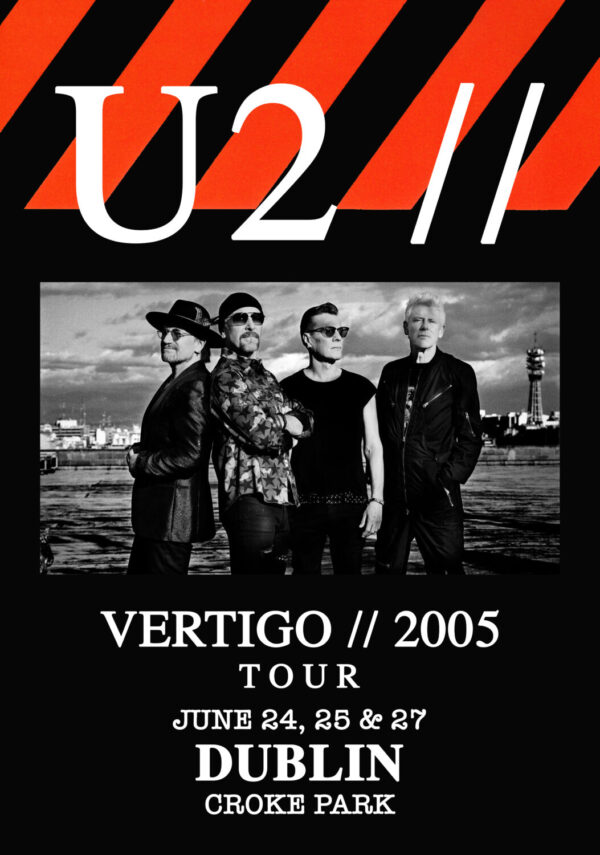 U2 Vertigo 2005 World Tour: DUBLIN Croke Park - June 24, 25 & 27 Poster Print