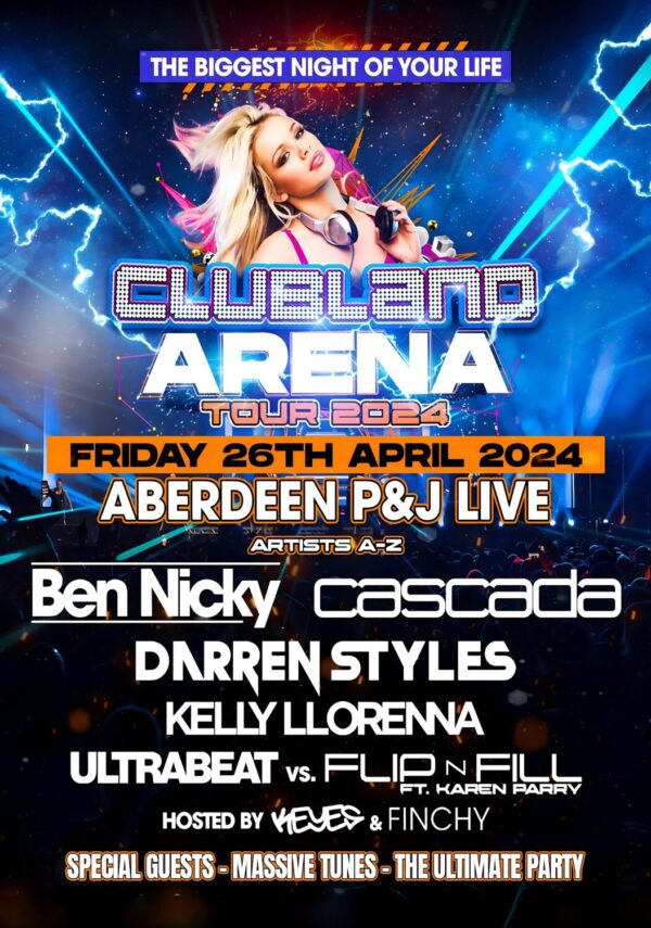 CLUBLAND Live Arena 2024 Tour: ABERDEEN P&J Arena Poster