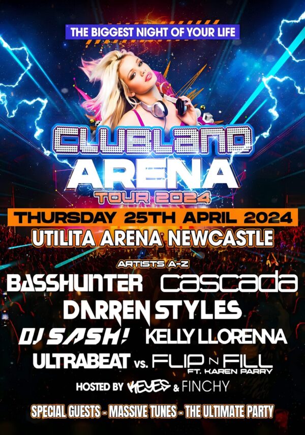 CLUBLAND Live Arena 2024 Tour: NEWCASTLE Utilita Arena Poster