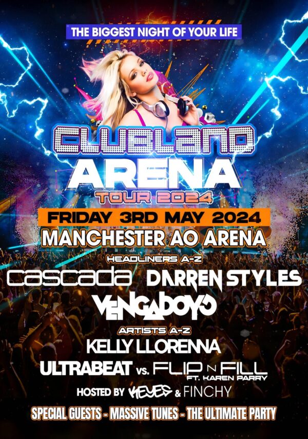 CLUBLAND Live Arena 2024 Tour: MANCHESTER AO Arena Poster