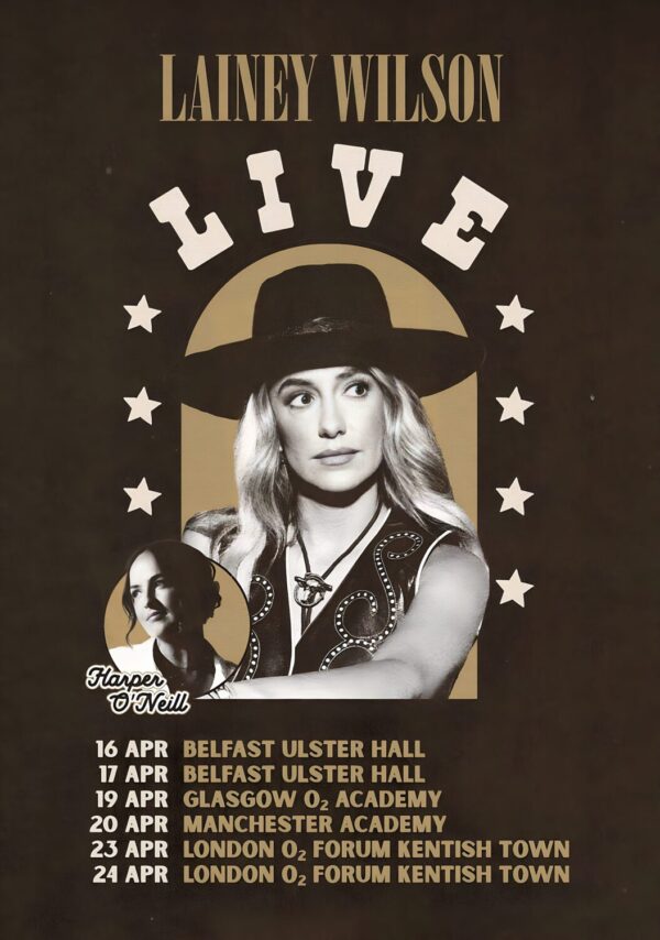 LAINEY WILSON Sayin’ What I’m Thinking’ Live 2024 UK Tour Poster