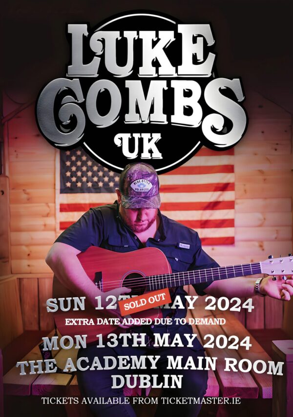 LUKE COMBS Getting’ Old 2024 World Tour: DUBLIN The Academy Poster