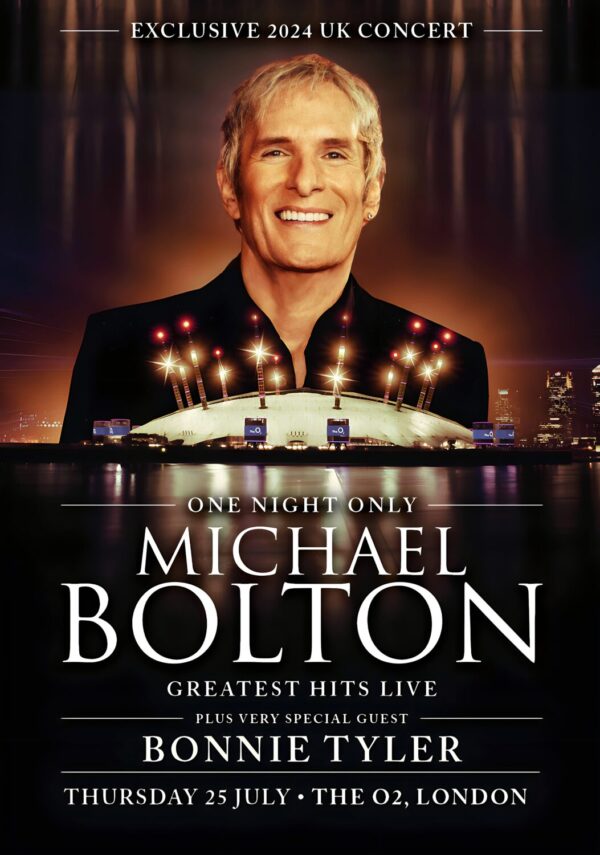 MICHAEL BOLTON One Night Only - Greatest Hits Live: LONDON The O2 Arena - 25 July 2024 Poster