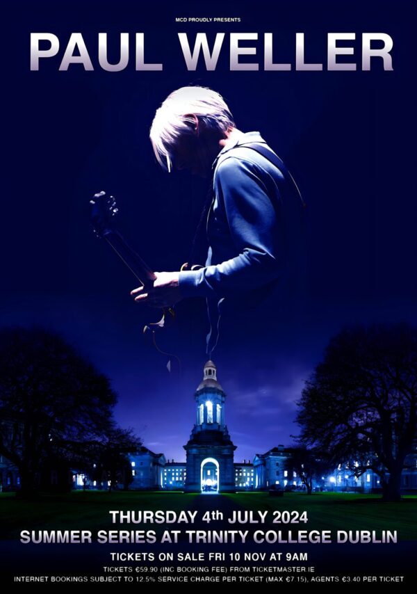 PAUL WELLER Summer Series 2024 UK Tour: DUBLIN Trinity College Poster