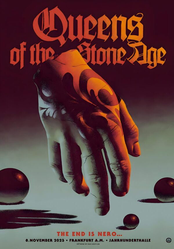 QUEENS OF THE STONE AGE The End Is Nero 2023 Tour: FRANKFURT Jahrhuunderthalle- 6 November 2023 Poster
