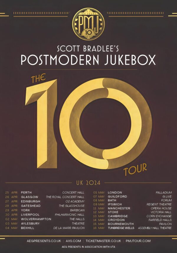 SCOTT BRADLEE’S POSTMODERN JUKEBOX The 10 Year 2024 UK Tour Poster