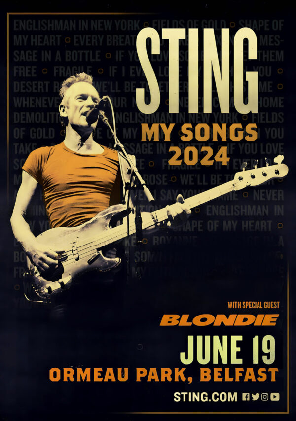 STING My Songs 2024 UK Tour: BELFAST Ormeau Park Poster
