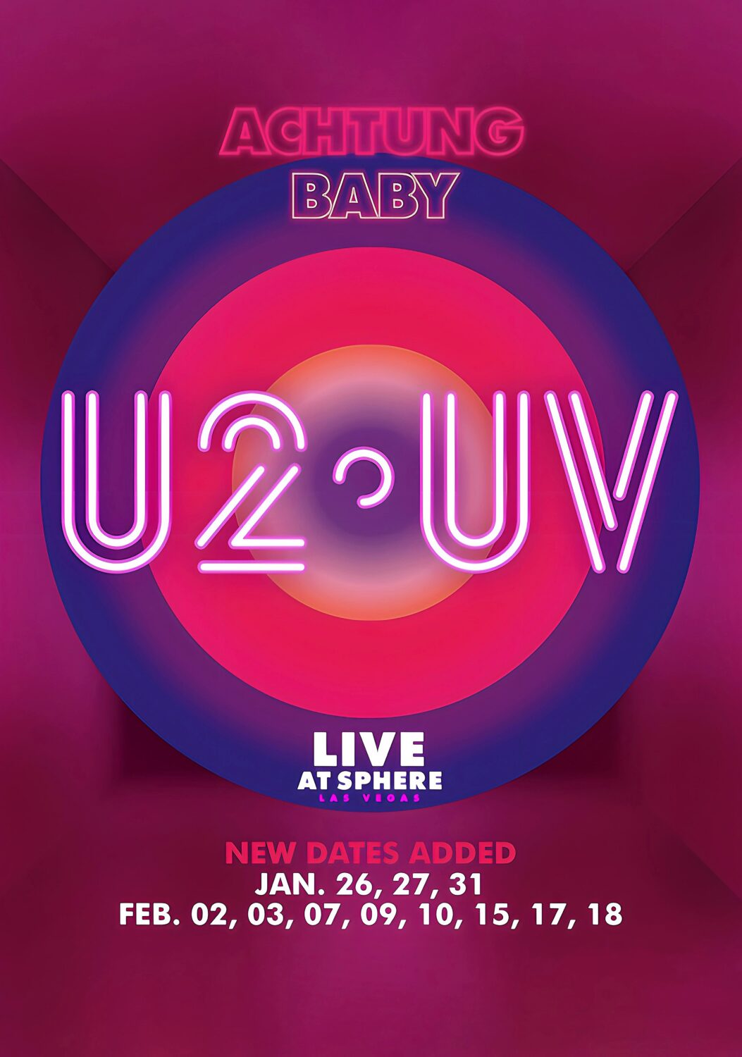 U2 UV Achtung Baby 2025 Las Vegas Residency Poster