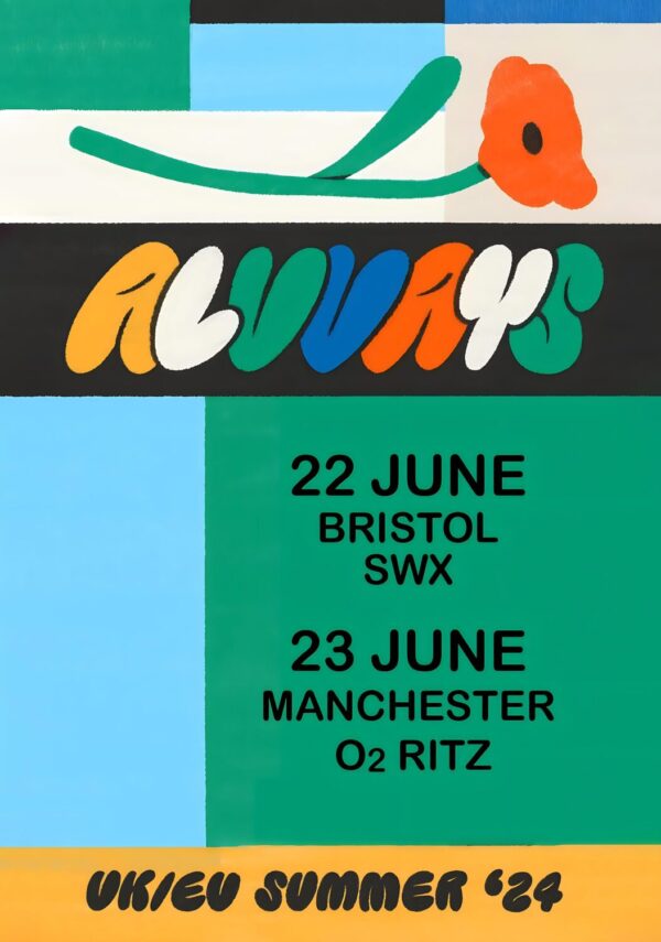 ALVVAYS Blue Rev UK Summer Tour 2024: BRISTOL & MANCHESTER Poster