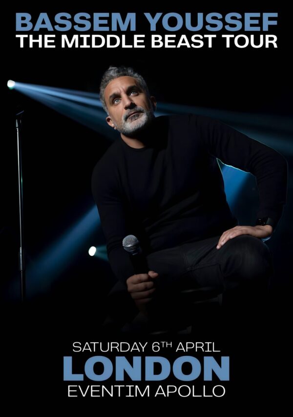 BASSEM YOUSSEFF The Middle Beast 2024 Tour: LONDON Eventim Apollo - 6 April 2024 Poster