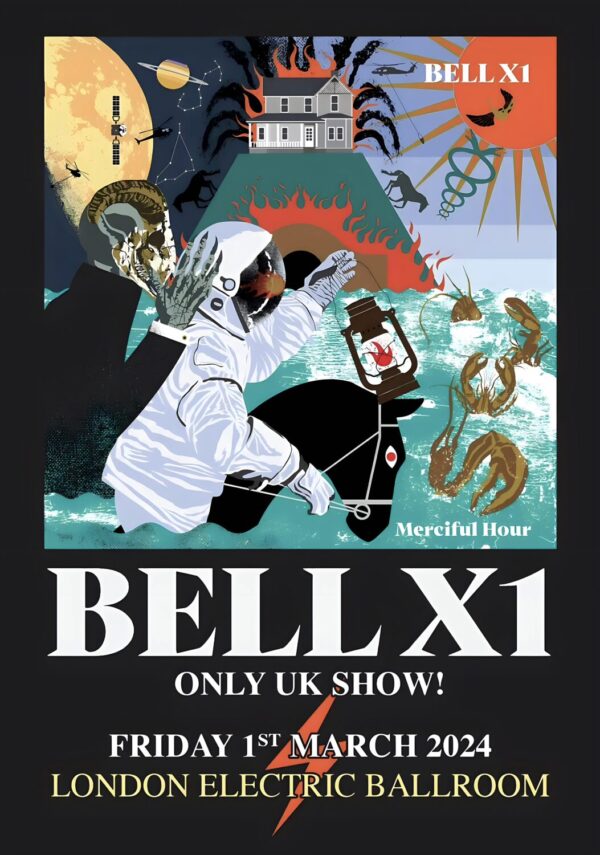 BELL X1 Merciful Hour 2024 Tour: LONDON Electric Ballroom - 1 March 2024 Poster