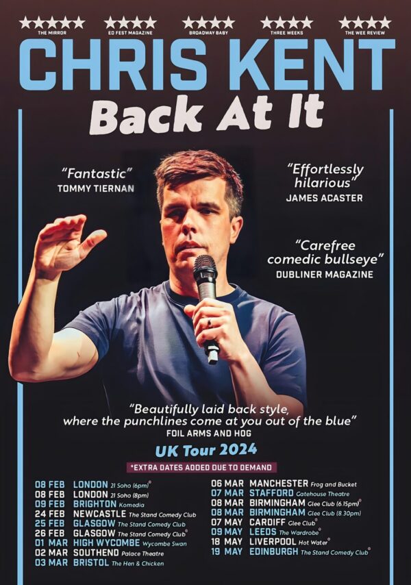 CHRIS KENT Back At It 2024 UK Tour Poster