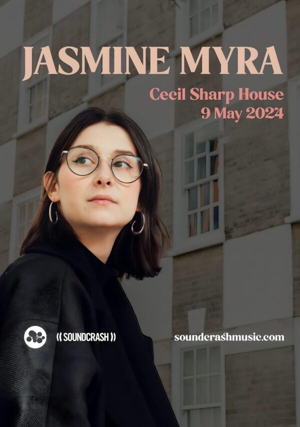 JASMINE MYRA 2024 UK Tour LONDON Cecil Sharp House Poster