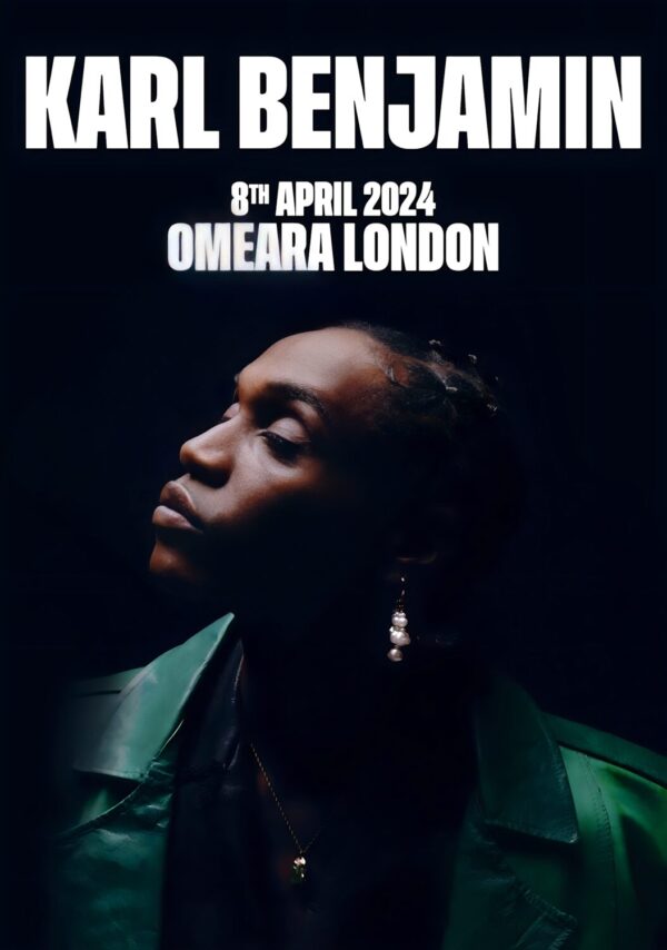 KARL BENJAMIN There in 5 2024 UK Tour: LONDON Omeara - 8 April 2024 Poster
