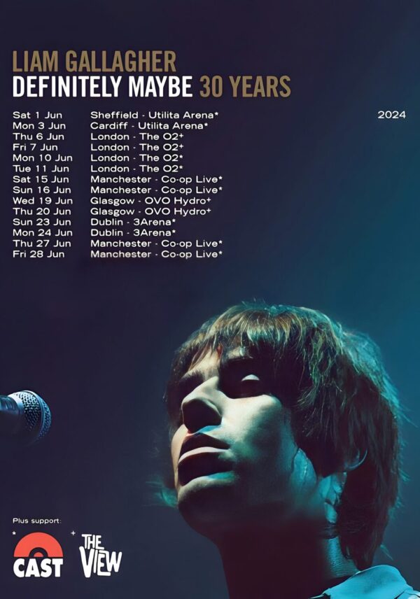 LIAM GALLAGHER Definitely Maybe 2024 UK Tour Poster