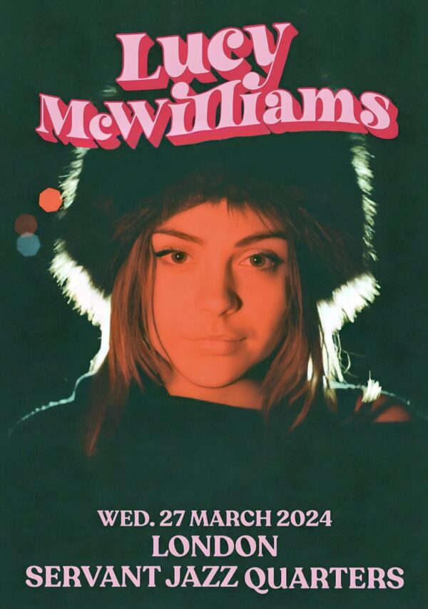 LUCY McWILLIAMS Plastic 2024 UK Tour: LONDON Servant Jazz Quarters - 27 March 2024 Poster