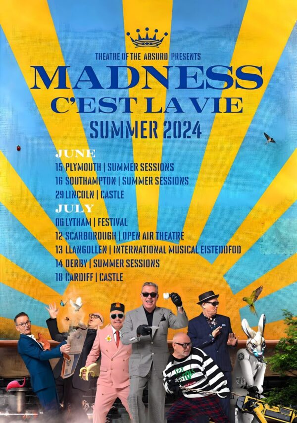 MADNESS (band) C’est La Vie 2024 Summer UK Tour Poster