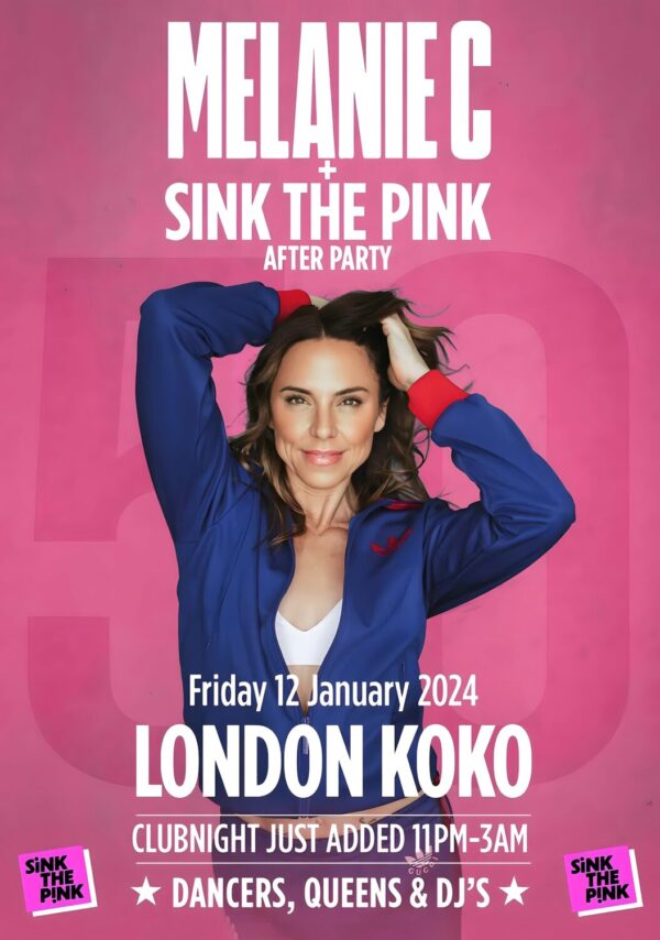 MELANIE C + Sink The Pink - After Park: LONDON Koko Poster