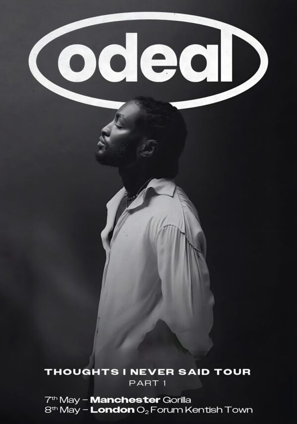 ODEAL Thoughts I Never Said 2024 UK Tour Poster