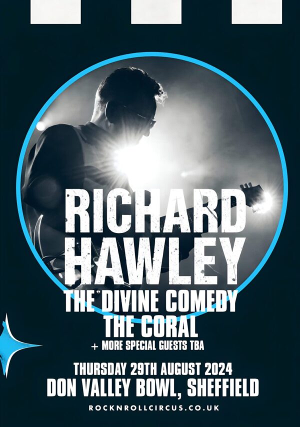 RICHARD HAWLEY Rock N Roll Circus 2024: SHEFFIELD Don Valley Bowl - 29 August 2024 Poster