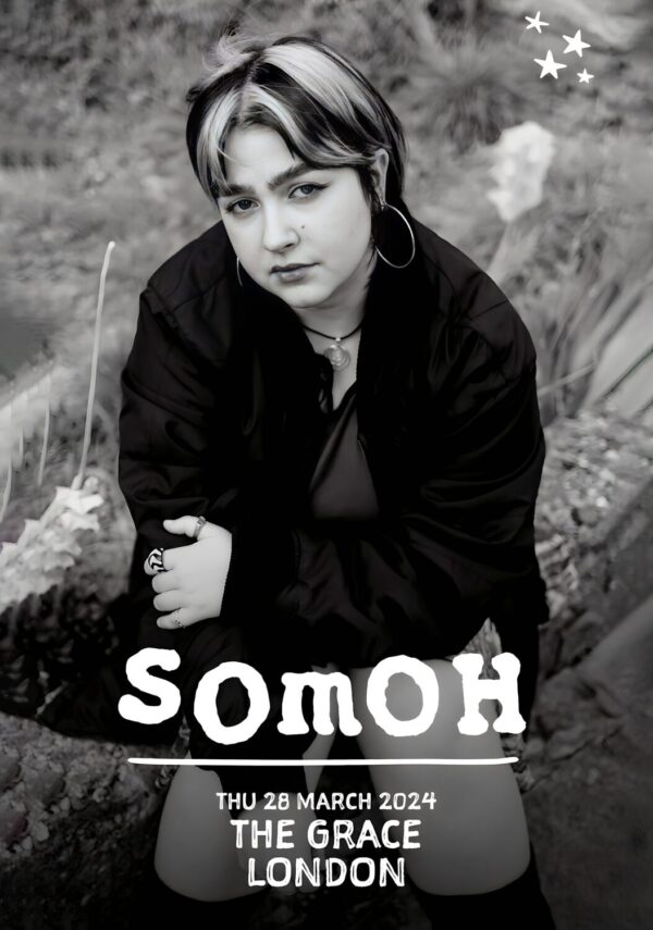 SOMOH A Plan To Get Home 2024 Tour: LONDON The Grace - 28 March 2024 Poster
