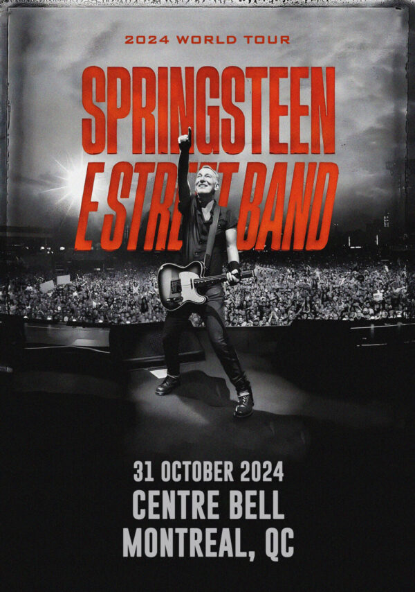 BRUCE SPRINGSTEEN & E Street Band 2024 World Tour: MONTREAL Centre Bell Poster Print