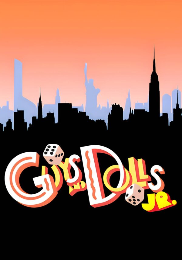 GUYS & DOLLS JR. Musical Theatre West End Broadway Poster