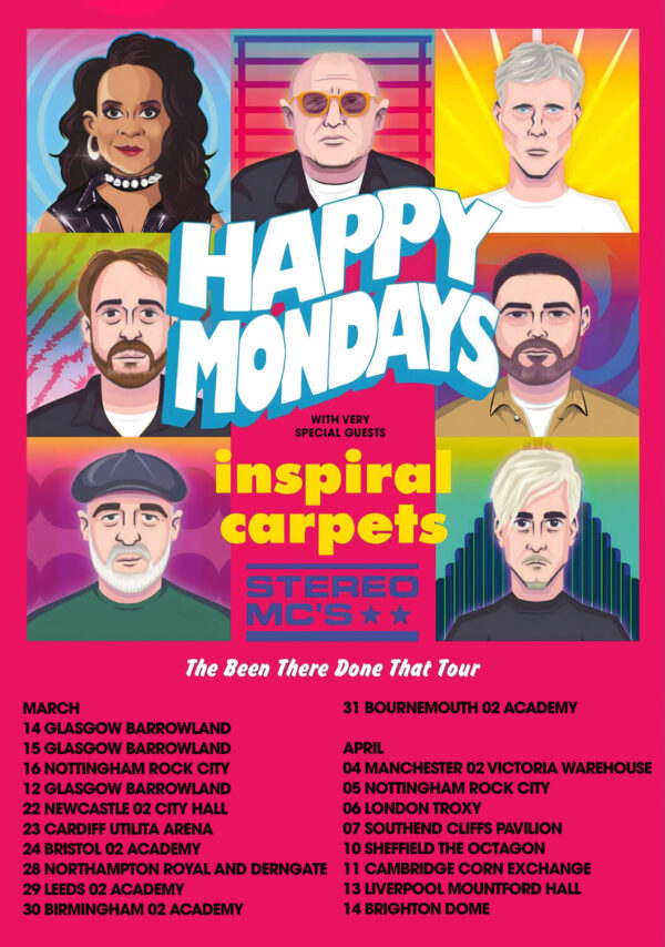HAPPY MONDAYS & Inspiral Carpets: The Been There Done That 2024 UK Tour Poster