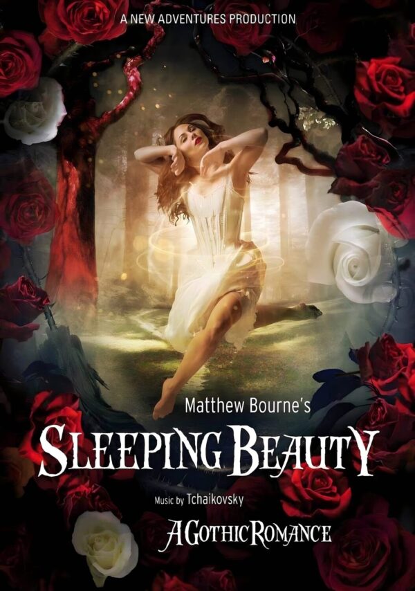 MATTHEW BOURNE'S SLEEPING BEAUTY Musical Theatre West End Broadway Ballet Poster Print