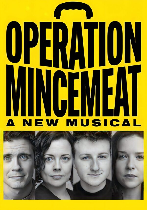 OPERATION MINCEMEAT Musical Theatre Broadway Poster