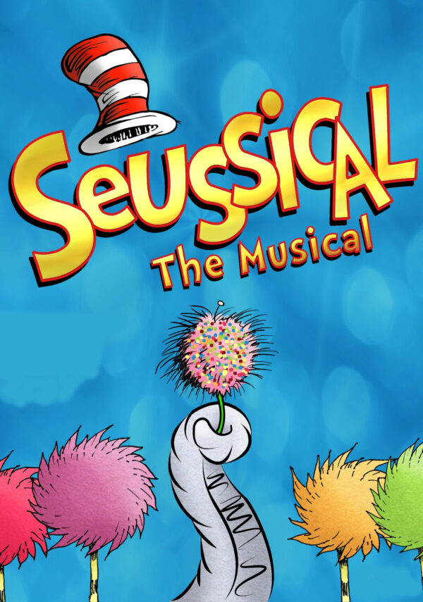 SEUSSICAL Musical Theatre West End Broadway Poster