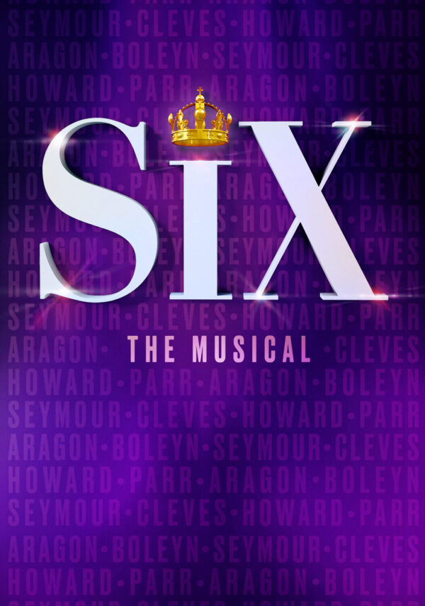 SIX Musical Theatre West End Broadway Poster Print