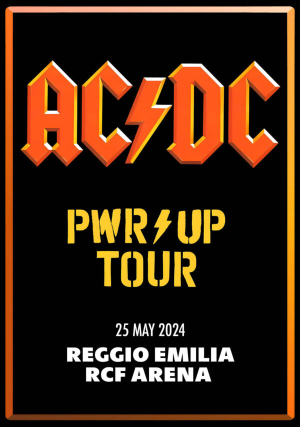 AC/DC Power Up 2024 European Tour: REGGIO EMILIA, Italy, RCF Arena Poster