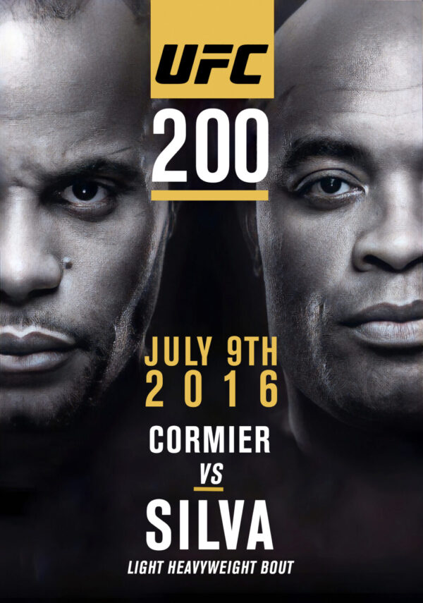 UFC 200 Daniel Cormier vs. Anderson Silva 2016 MMA Fight Poster