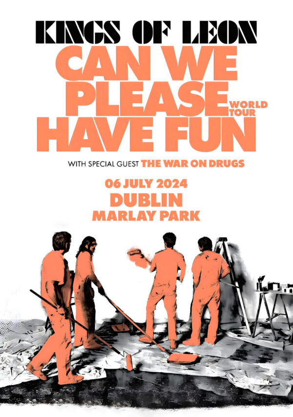 KINGS OF LEON Can We Please Have Fun 2024 UK Tour: DUBLIN Marlay Park Poster Print