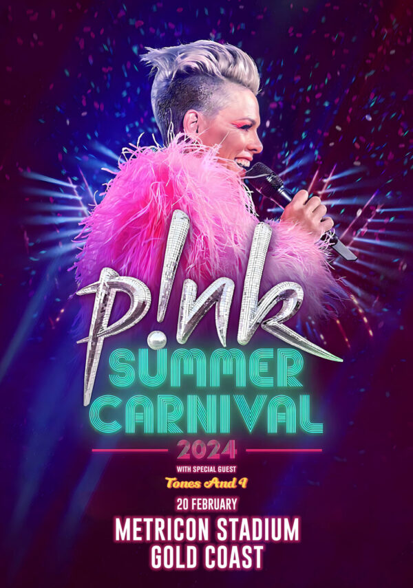 P!NK (Pink) Summer Carnival 2024 Australian & New Zealand Tour: GOLD COAST, Metricon Stadium Poster