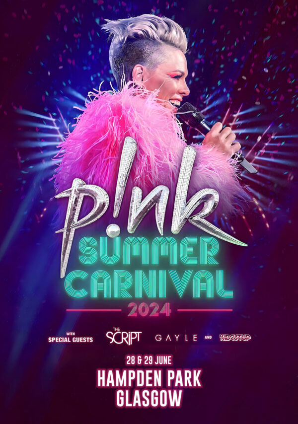 P!NK (Pink) Summer Carnival 2024 UK Tour: GLASGOW Hampden Park Poster