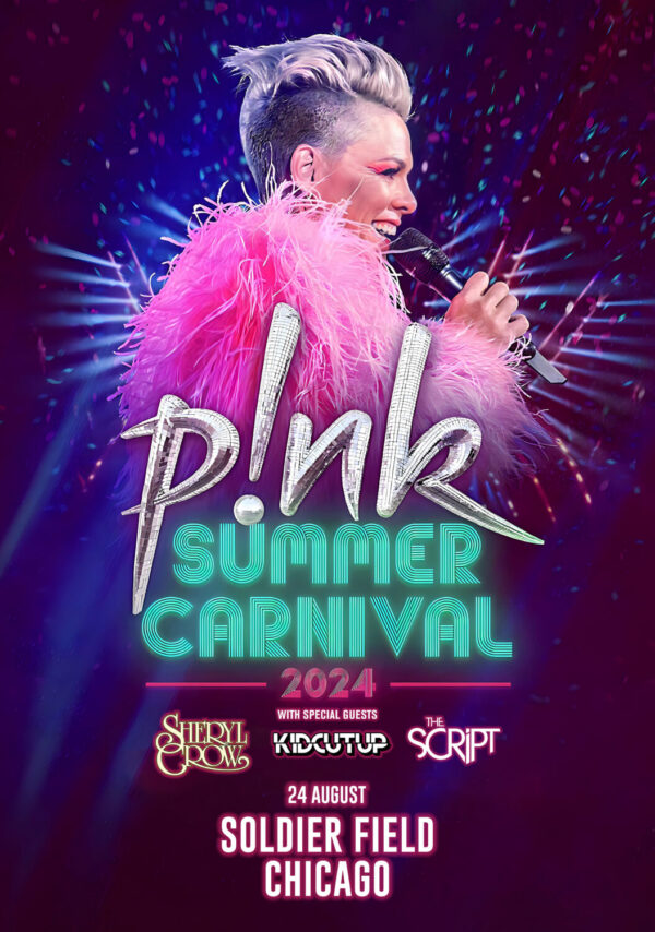 P!NK (Pink) Summer Carnival 2024 North American Tour: CHICAGO Soldier Field Poster