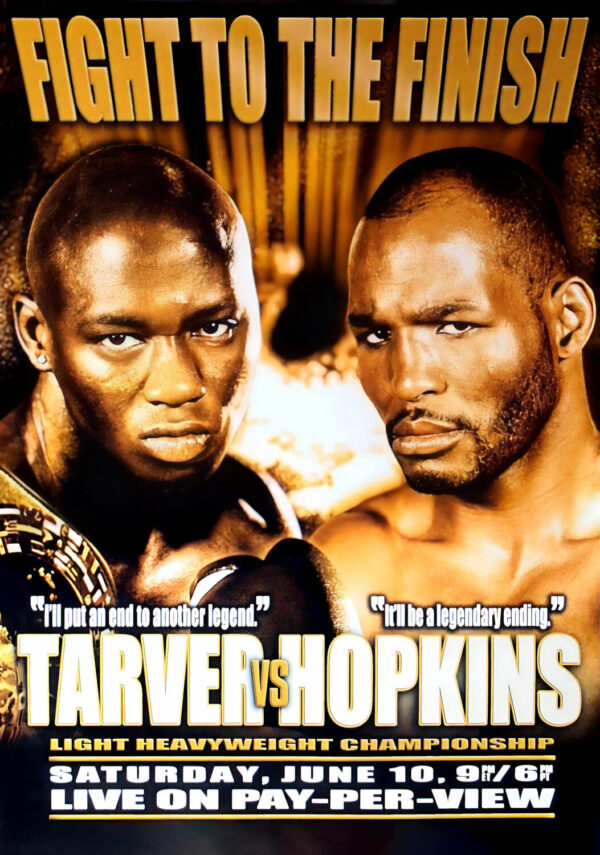 ANTONIO TARVER vs. BERNARD HOPKINS Fight to the Finish 2006 Boxing Fight Poster