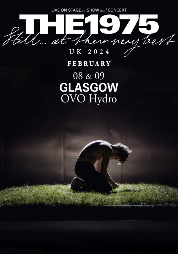 THE 1975 Still…At Their Very Best 2024 UK Tour: GLASGOW OVO Hydro Poster Print