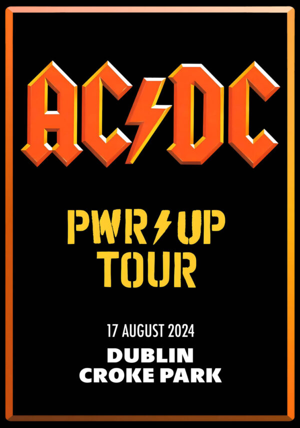 AC/DC Power Up 2024 European Tour: DUBLIN, Ireland, Croke Park Poster