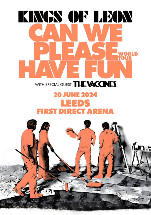 KINGS OF LEON Can We Please Have Fun 2024 UK Tour: LEEDS First Direct Arena Poster Print