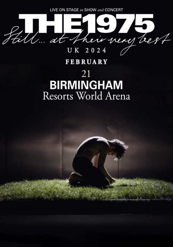 THE 1975 Still…At Their Very Best 2024 UK Tour: BIRMINGHAM Resorts World Arena Poster Print