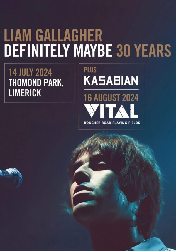 LIAM GALLAGHER Definitely Maybe - 30 Years Tour: LIMERICK Thomond Park Poster