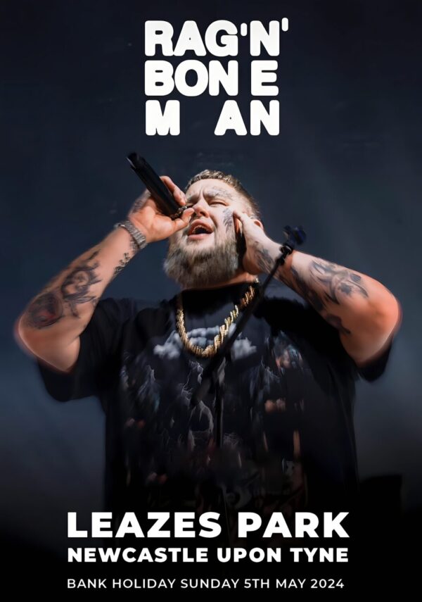 RAG 'N' BONE MAN NEWCASTLE Leazes Park Poster
