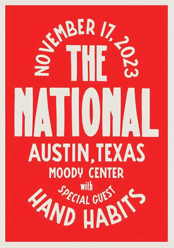 THE NATIONAL (band) 2024 Tour: AUSTIN TX Poster