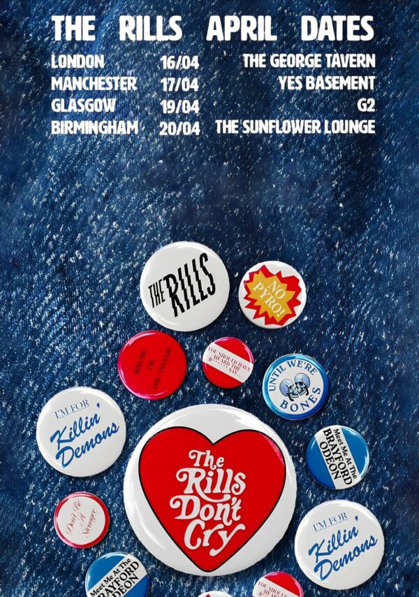 THE RILLS Don't Cry 2024 UK Tour Poster