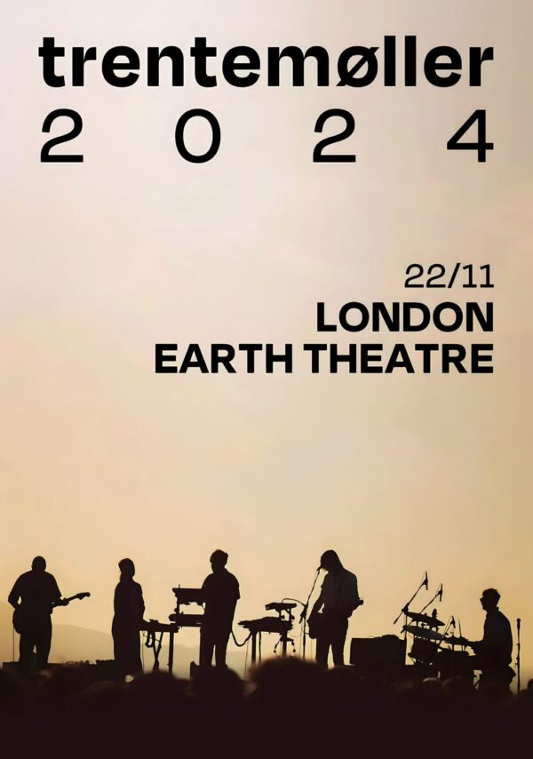 TRENTEMØLLER Memoria 2024 Tour: LONDON Earth Theatre Poster Print