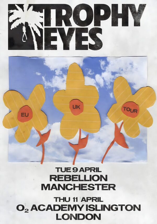 TROPHY EYES Suicide & Sunshine 2024 UK Tour: LONDON - MANCHESTER Poster Print